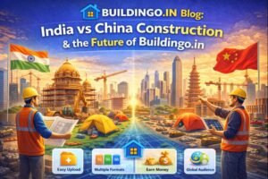 “Digital illustration showing India and China construction comparison with modern skylines, engineers, temple and pagoda structures, cranes, tents, and the future of Buildingo.in.”