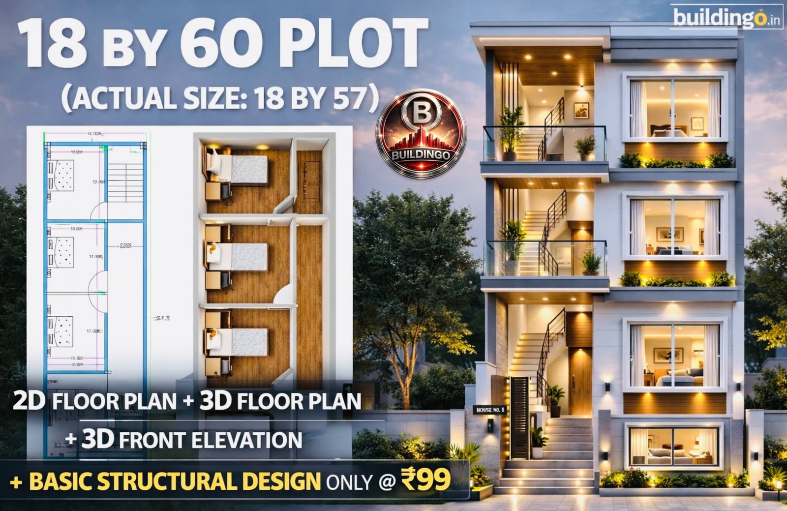 A promotional featured image showing an 18x60 (actual 18x57) house design package with a 2D floor plan, 3D floor plan, and 3D elevation arranged side-by-side, labeled with pricing at ₹99 and branded with Buildingo.in for Google Discover.